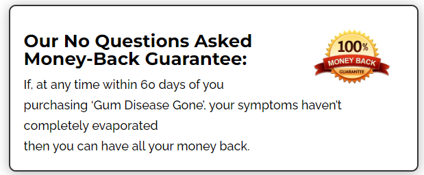 Gum Disease Gone Refund Policy